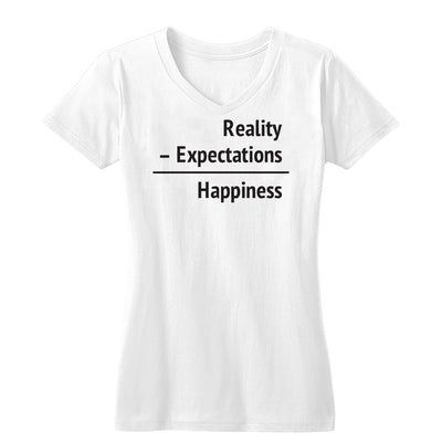 Happiness = Reality - Expectations Women's Tee