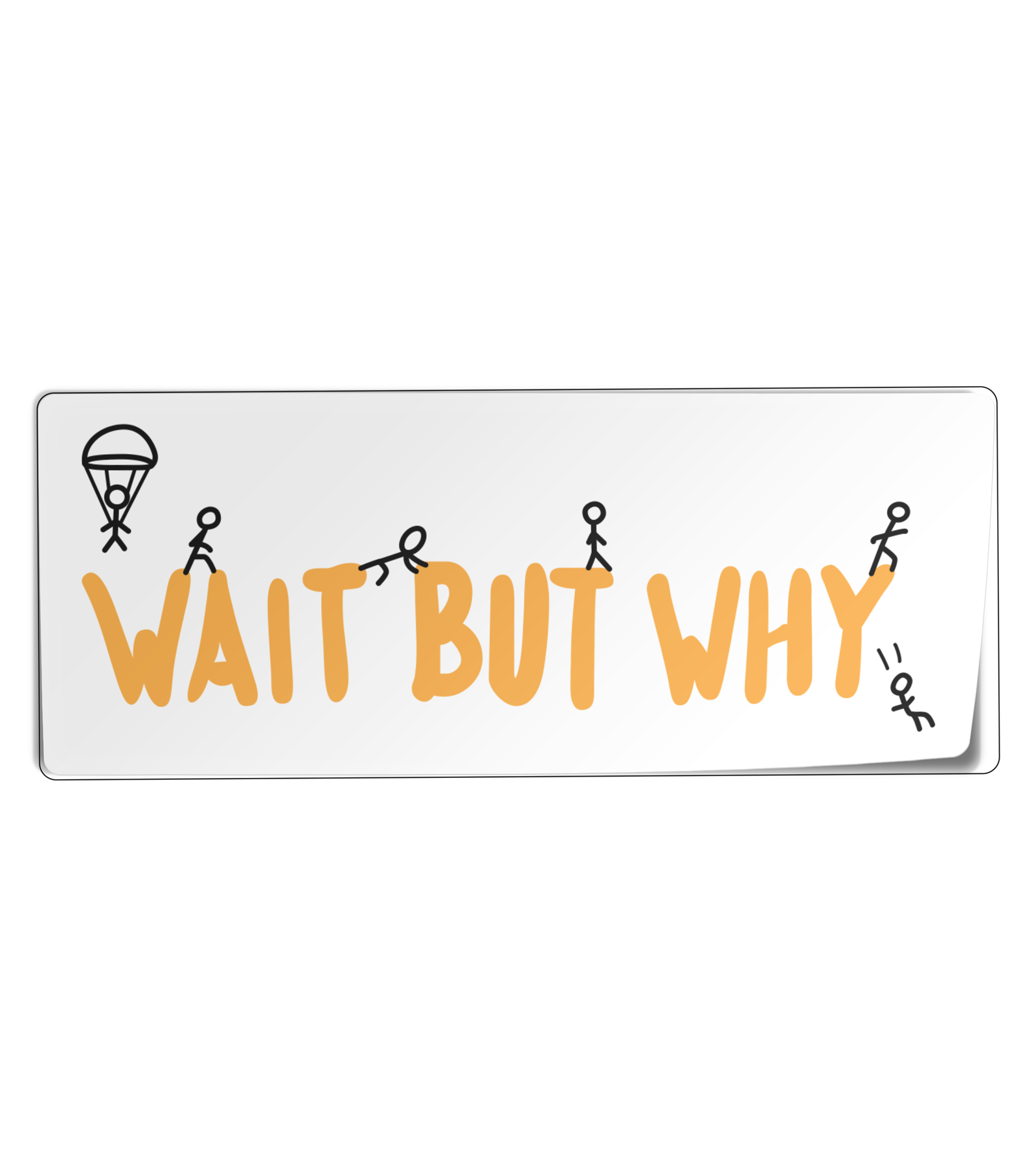 Wait But Why Bumper Sticker