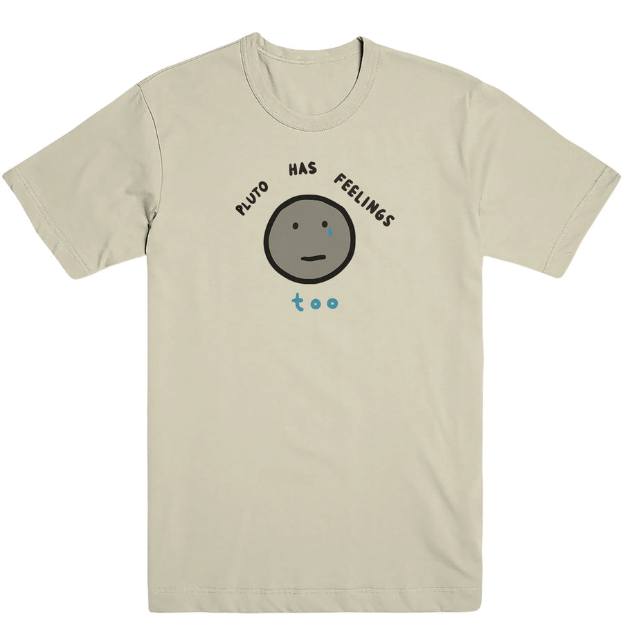 Pluto Has Feelings Too Tee